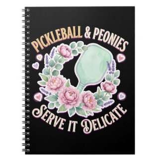 Pickleball And Peonies Serve It Delicate Notizblock