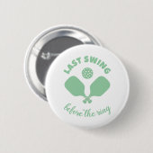 Pickleball Bachelorette Weekend Button (Vorne & Hinten)