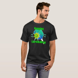 Pickleball Birthday Blue Green Paddle Ball Banging T-Shirt