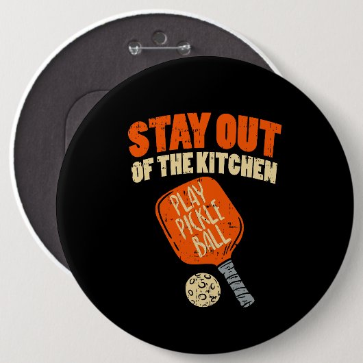 Pickleball - Bleibe aus der Küche Button (Vorne & Hinten)