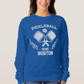 Pickleball Boston 2025 Custom Sweatshirt (Vorderseite)