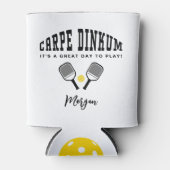 Pickleball Carpe Dinkum Individuelle Name Zitat Co Dosenkühler (Vorderseite)