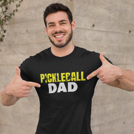 Pickleball Dad Funny Pickleball T-Shirt