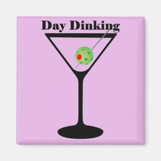 Pickleball Day Dinking Martini Pickleball Magnet (Vorne)