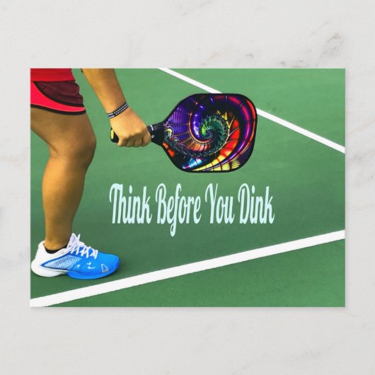 Pickleball denken, bevor Sie trinken Postkarte (Vorderseite)