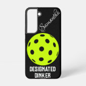 Pickleball Designated Dinker | Funny Pickleball Samsung Galaxy Hülle (Rückseite)