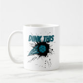 Pickleball Dink dieses Pickleball, schlug lustig Kaffeetasse (Links)