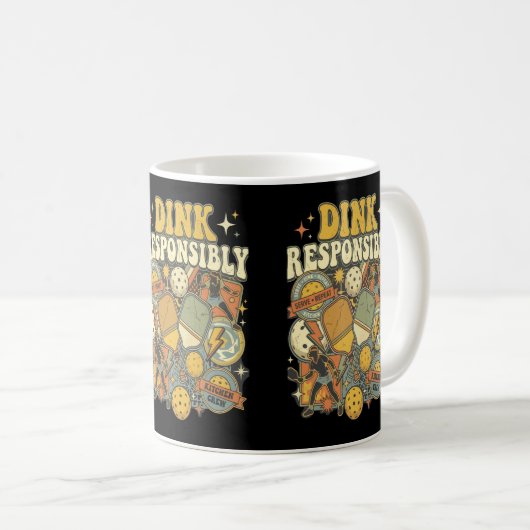 Pickleball Dink Responsibly Paddle Player Kaffeetasse (VorderseiteRechts)