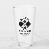Pickleball Dinkin & Drinkin Pint Glas (Vorderseite)