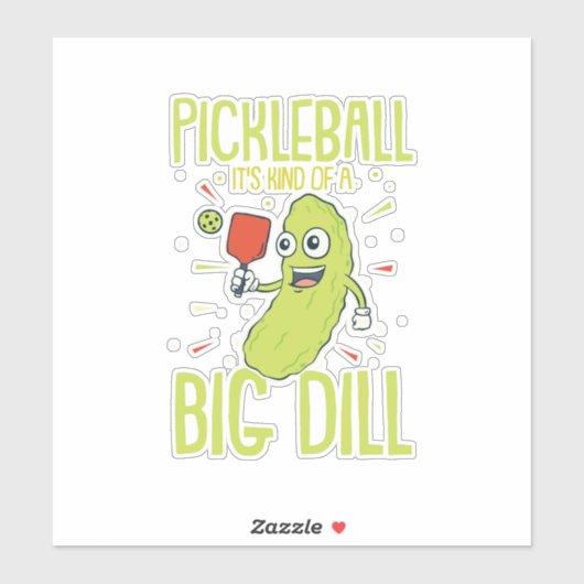 Pickleball Es ist eine Art Dill-Spaß-Pun-Geschenk Aufkleber (Blatt)