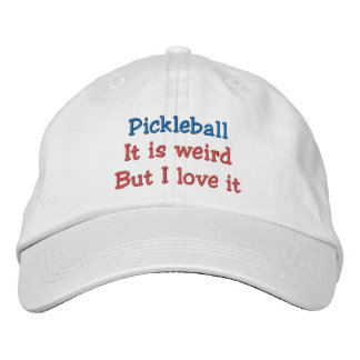 Pickleball : Es ist seltsam, aber ich Liebe es Bestickte Baseballkappe
