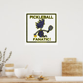 Pickleball Fanatic Poster (Küche)