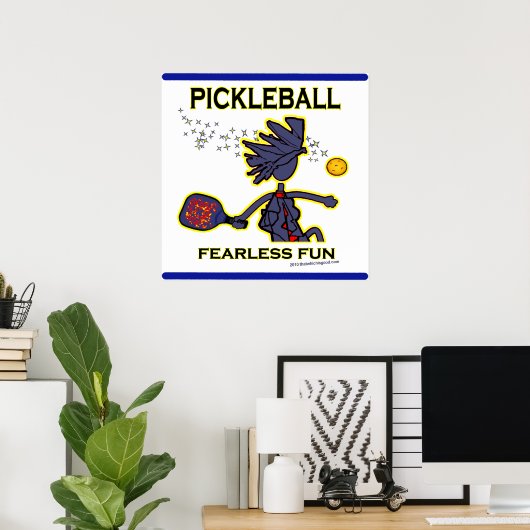 Pickleball Fearless Fun Poster (Heimbüro)