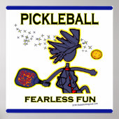 Pickleball Fearless Fun Poster (Vorne)