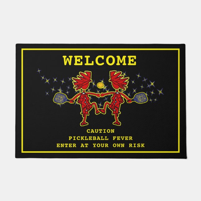 Pickleball-Fieber auf eigene Gefahr eintreten Fußmatte (Vorderseite)