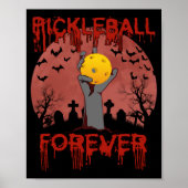 Pickleball Forever zu Halloween Poster (Vorne)
