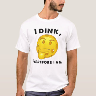 Pickleball Funny I Dink Deshalb bin ich T-Shirt