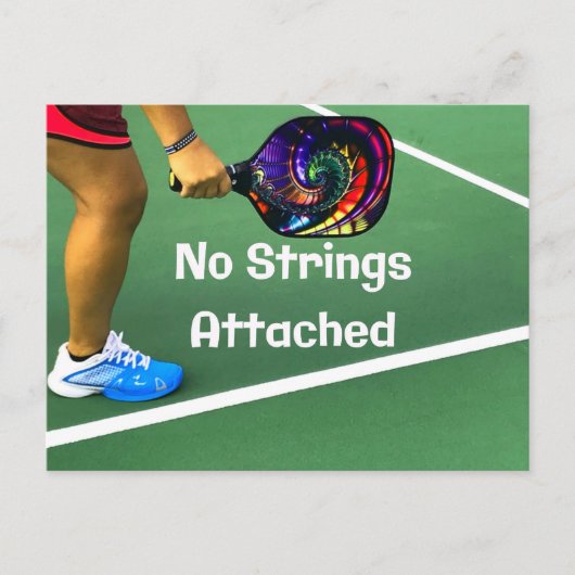 Pickleball Funny No Strings angefügt Postkarte (Vorderseite)