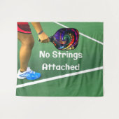 Pickleball Funny No Strings angefügt Wandteppich (Vorderseite (Horizontal))