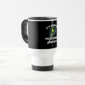 Pickleball Funny Pickleball Geschenke Reisebecher (Vorderseite Links)