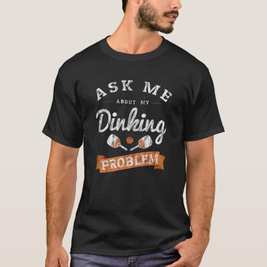 Pickleball Funny Retro Diner Problem T-Shirt (Vorderseite)