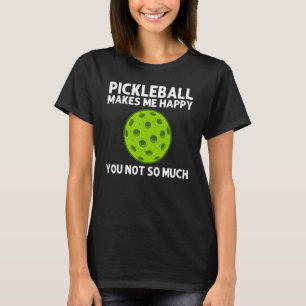 Pickleball für Männer Frauen Pickleball Pickle Bal T-Shirt