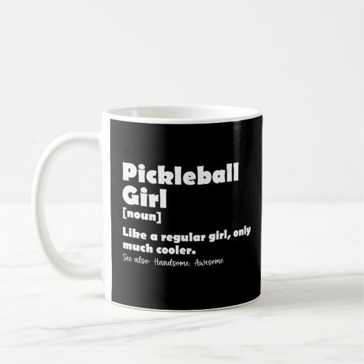 Pickleball Girl Funny Definition Pickle Ball Kaffeetasse (Links)