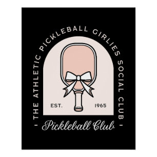 Pickleball Girls Club extravagante Bogen schwarze  Poster
