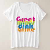 Pickleball Große Geister versinken gleich Größe T-Shirt (Design vorne)