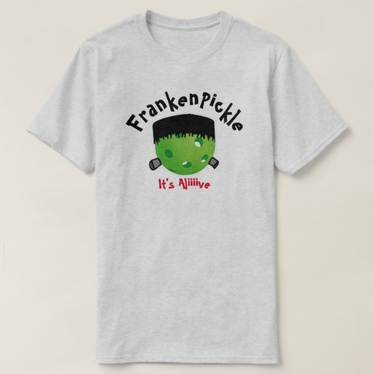 Pickleball Halloween - FrankenPickle - Es ist live T-Shirt (Design vorne)