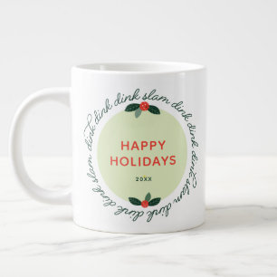Pickleball Happy Holidays Custom Year Wreath Coffe Jumbo-Tasse
