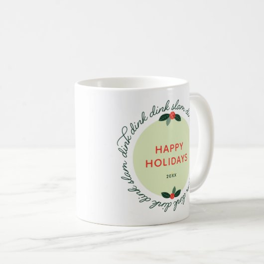 Pickleball Happy Holidays Custom Year Wreath Kaffeetasse (VorderseiteRechts)