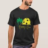 Pickleball HAPPY HOUR Riesige Sonnenuntergang Palm T-Shirt (Vorderseite)