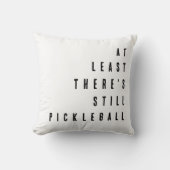 Pickleball Humour Pillow Pickleball Player Geschen Kissen (Vorderseite)