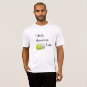Pickleball, I dink deshalb ich Am. T-Shirt (Vorne ganz)