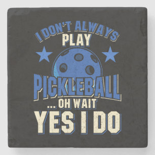 Pickleball - Ich spiele nicht immer Pickleball Steinuntersetzer