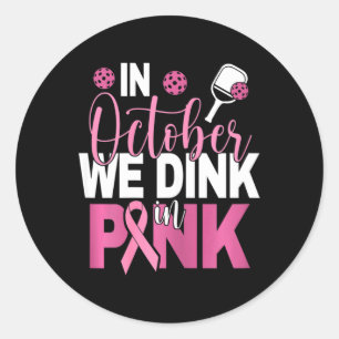 Pickleball - Im Oktober sind wir in Rosa gestorben Runder Aufkleber