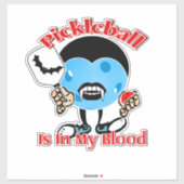 Pickleball Is In My Blood - Vampire Aufkleber (Blatt)