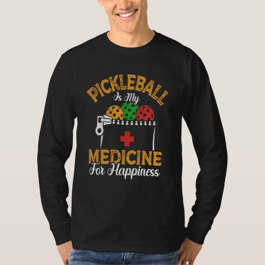 Pickleball Is My Medicine For Happiness Paddle Spo T-Shirt (Vorderseite)