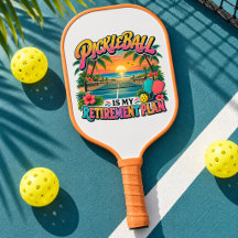 Pickleball Is My Retirement Plan Retro Sunset