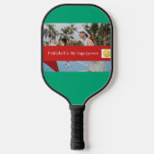 Pickleball Is My Superpower Schläger (Vorderseite)