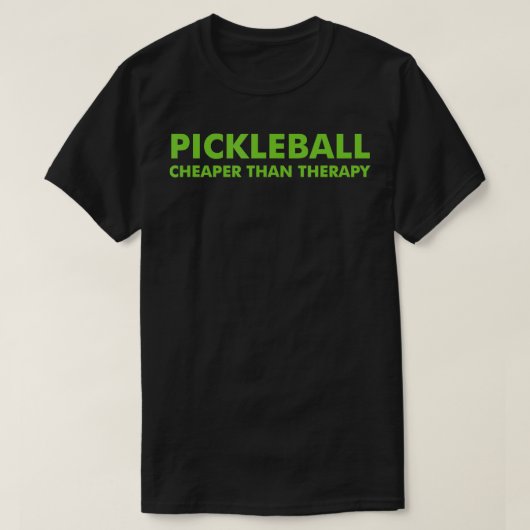 Pickleball ist billiger als Therapeutikum Niedlich T-Shirt (Design vorne)