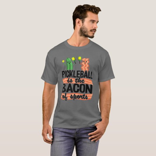 Pickleball ist das Bacon des sportlichen Pickle Ba T-Shirt (Vorne ganz)