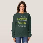 Pickleball ist Glück Funny Pickleball Geschenk Sweatshirt (Vorne ganz)