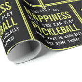 Pickleball ist Glück Funny Pickleball Geschenkpapier (Rolleneckpunkt)