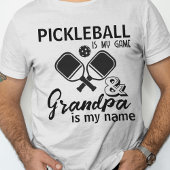 Pickleball ist mein Game Grandpa mein Name Funny T-Shirt