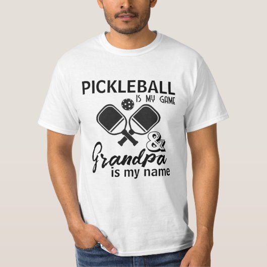 Pickleball ist mein Game Grandpa mein Name Funny T-Shirt (Vorderseite)