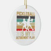 Pickleball ist mein Rentenplan Funny Pickleball Keramik Ornament (Rechts)