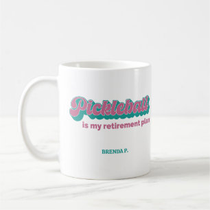 Pickleball ist mein Rentenplan Pink Türkis Kaffeetasse