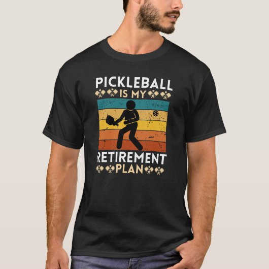 Pickleball ist mein Rentenplan T-Shirt (Vorderseite)